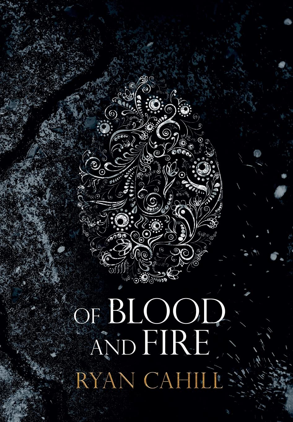 Of Blood And Fire (The Bound and the Broken, #1)