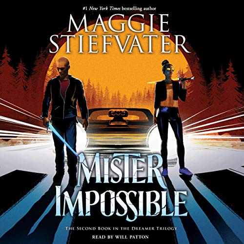 Mister Impossible (Dreamer Trilogy, #2)
