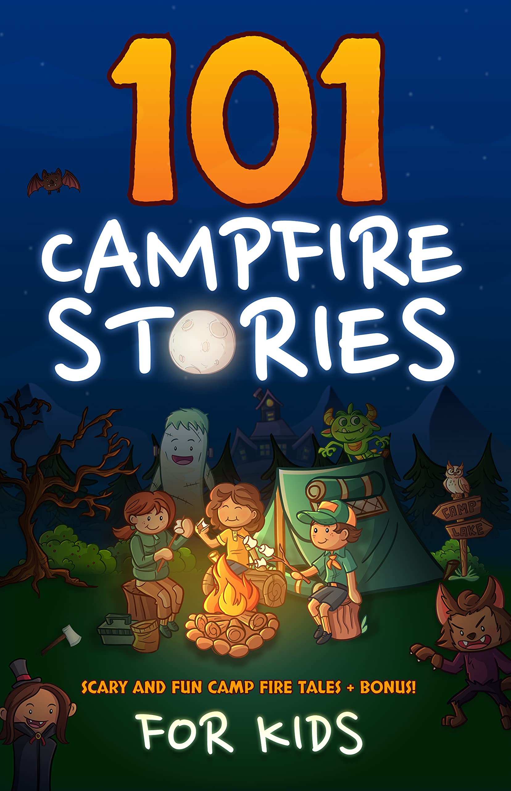 Campfire Stories For Kids: 101 Scary, Spooky, Ghost, Horror & Funny ...