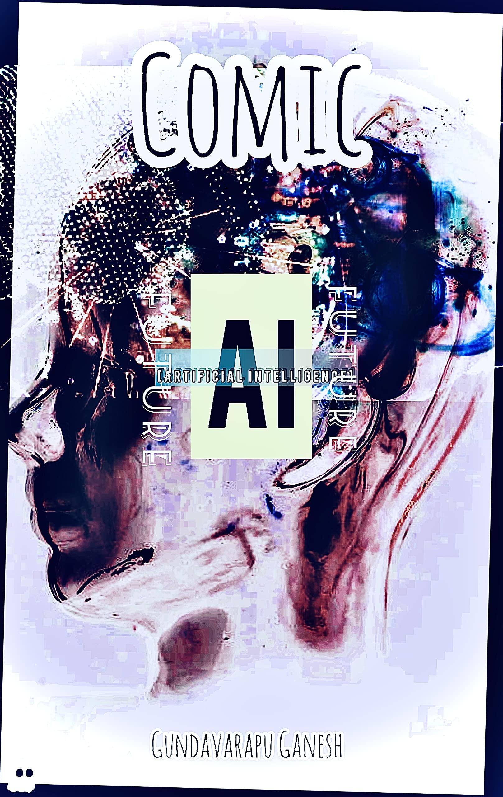 Future of Artificial Intelligence: War between the AI and Human. by ...