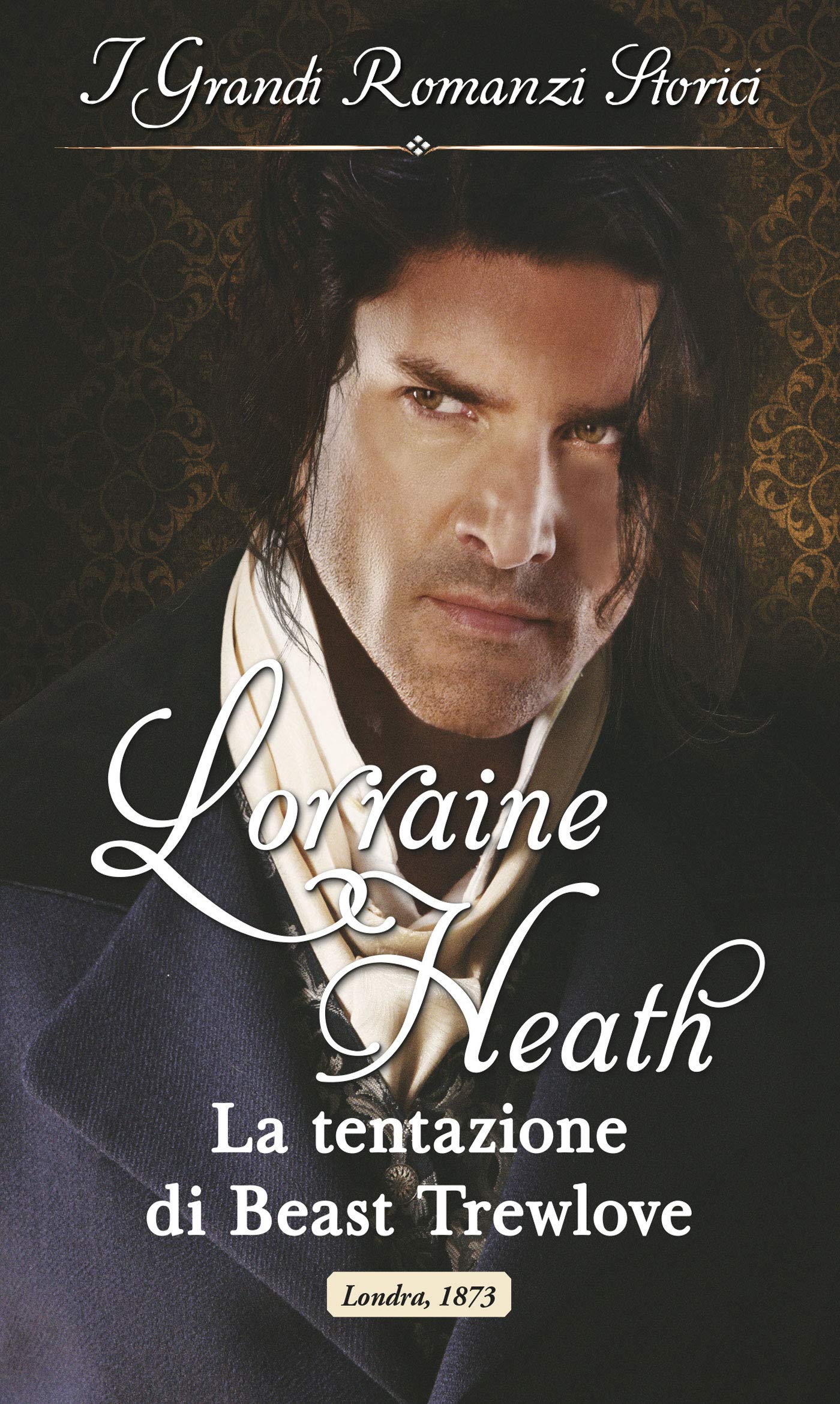 La tentazione di Beast Trewlove by Lorraine Heath Goodreads