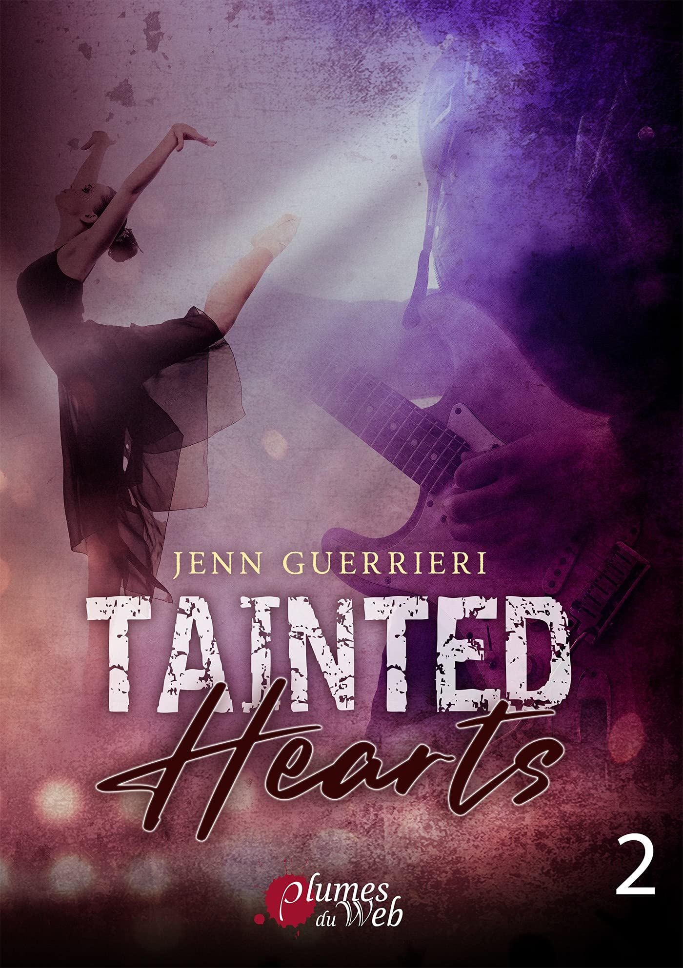 Tainted Hearts, tome 2
