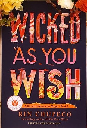 Wicked As You Wish (A Hundred Names for Magic, #1)