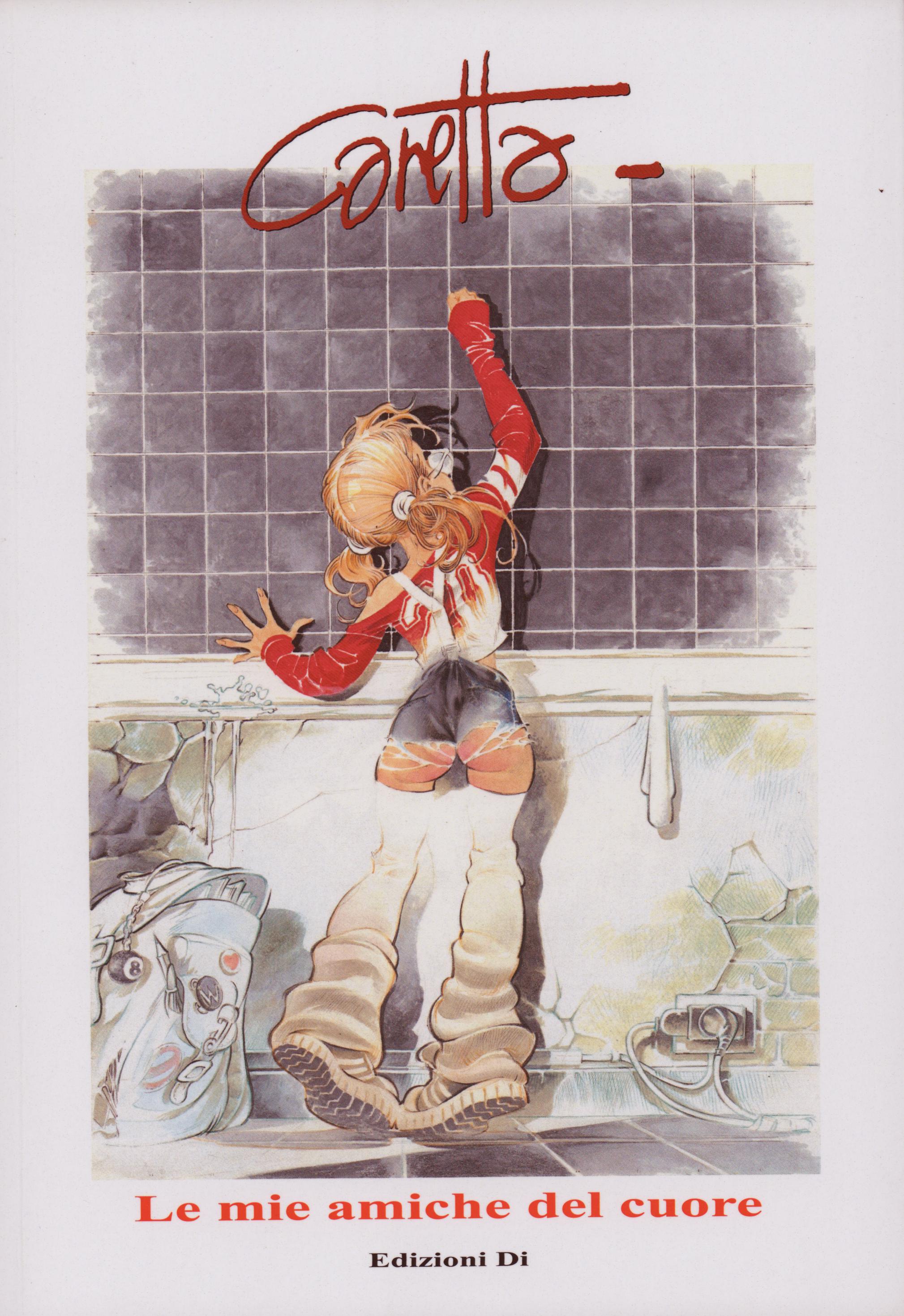 Le Mie Amiche Del Cuore by Fernando Caretta | Goodreads