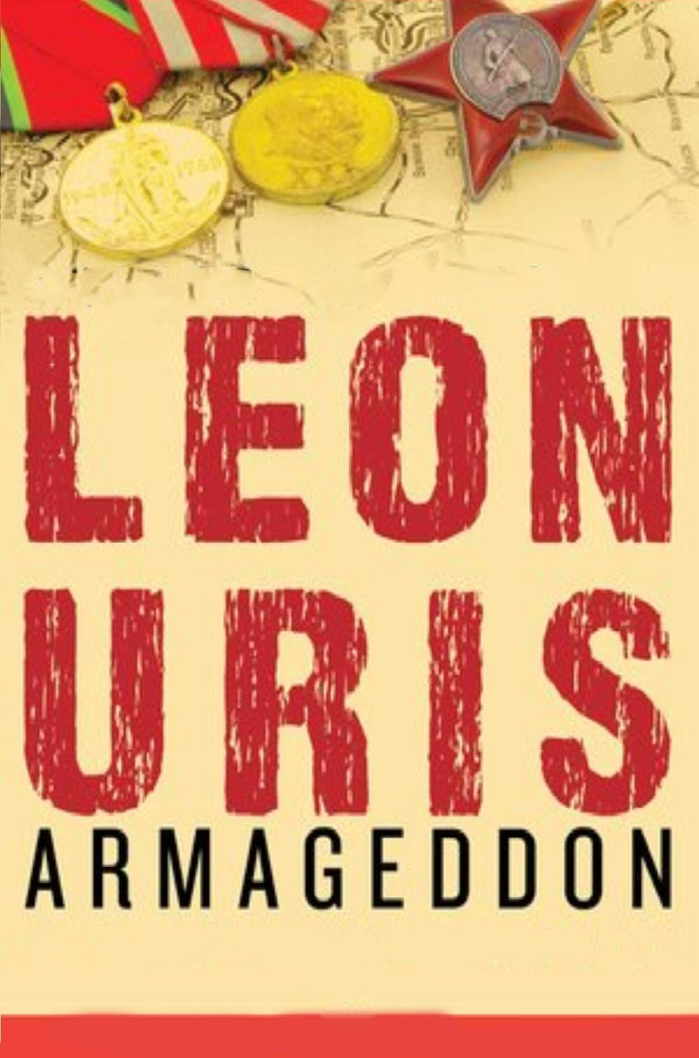 Armageddon by Leon Uris Goodreads