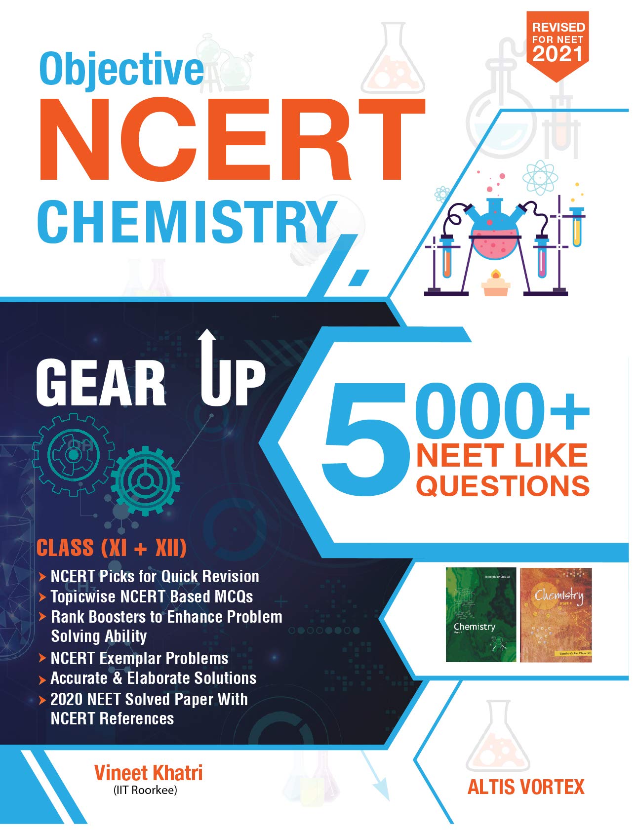 Objective NCERT Gear Up Chemistry for NEET 2021 by Vineet Khatri