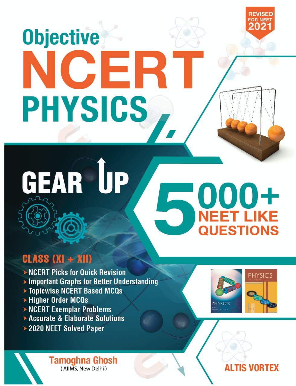 Objective NCERT Gear Up Physics for NEET AIIMS by Tamoghna Ghosh