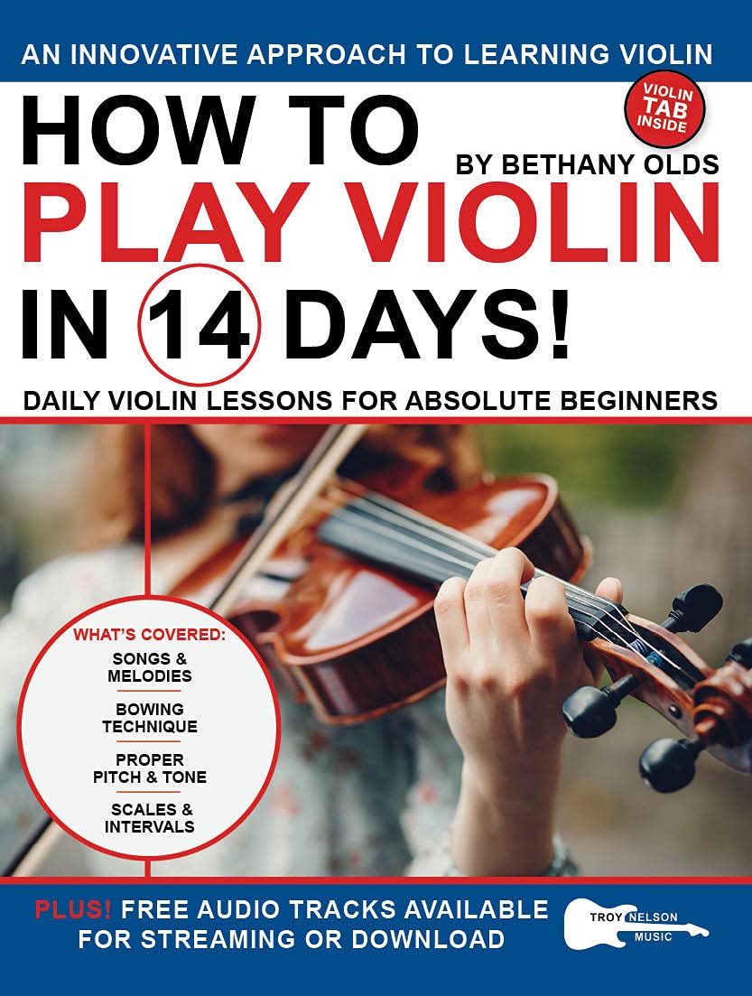 How to Play Violin in 14 Days Daily Violin Lessons for Absolute