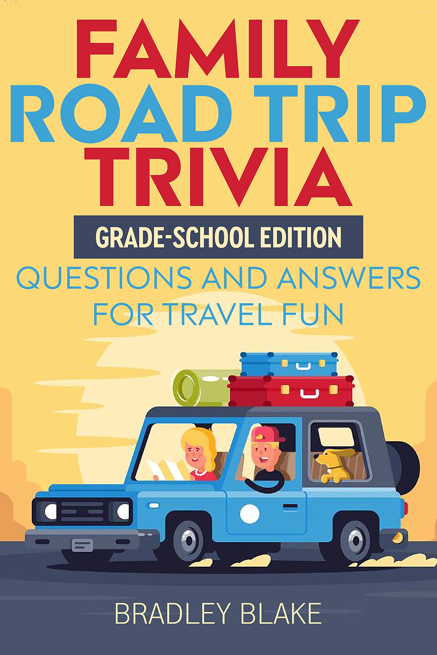family-road-trip-trivia-grade-school-edition-questions-and-answers-for