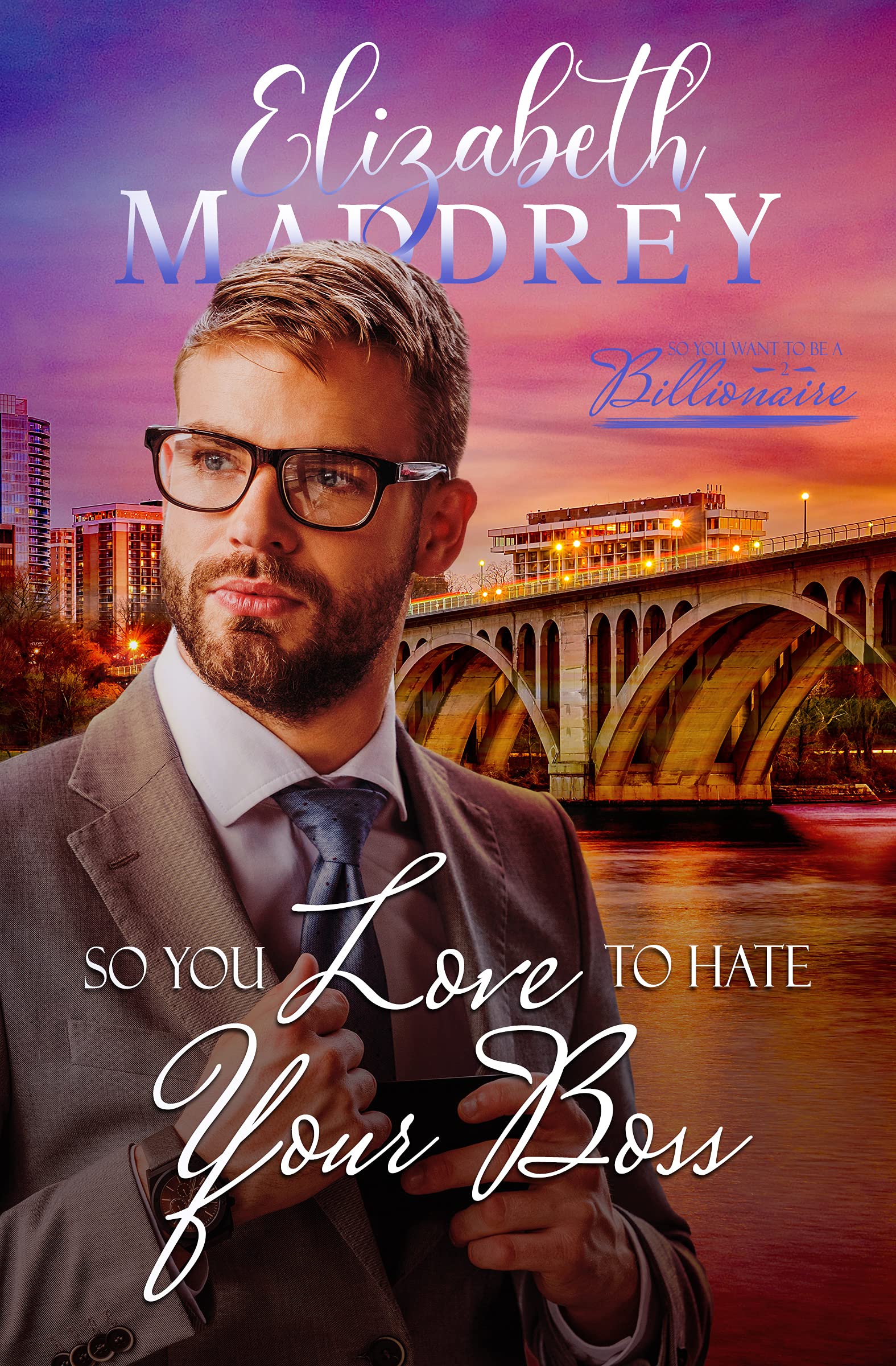 So You Love to Hate Your Boss book cover