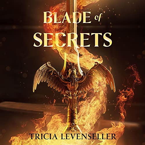 Blade of Secrets (Bladesmith, #1)
