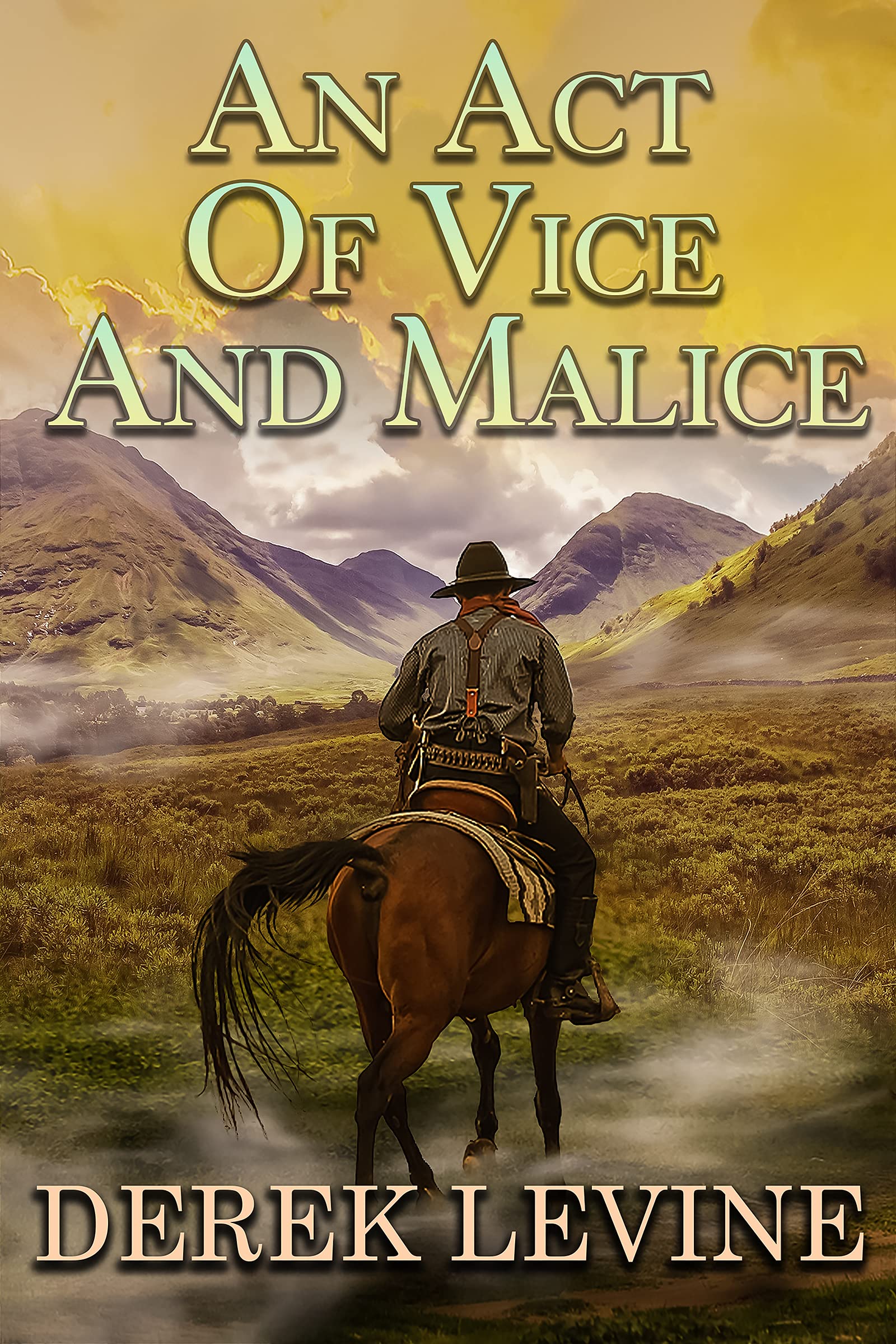 An Act of Vice and Malice