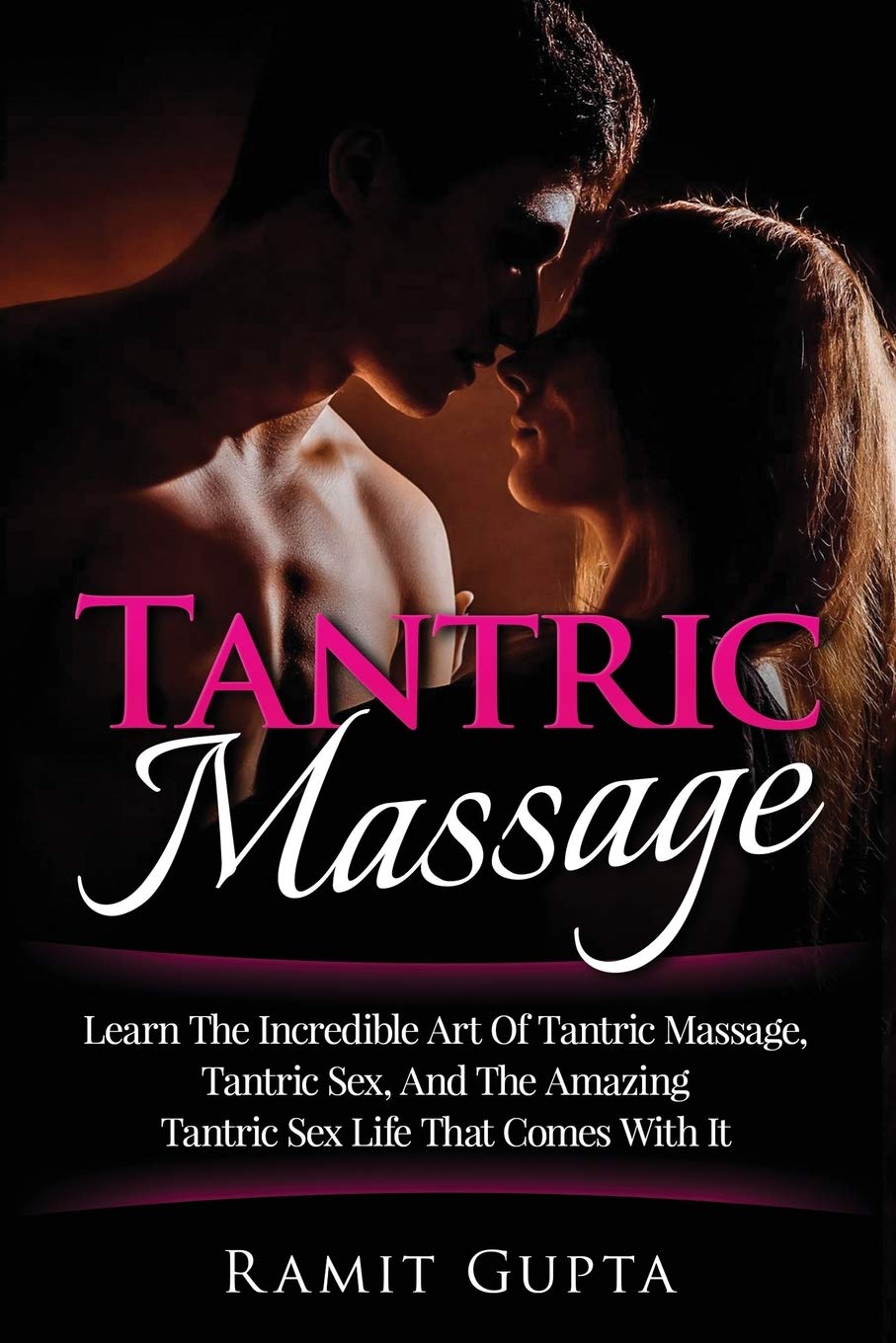Tantric Massage Learn The Incredible Art Of Tantric Massage, Tantric