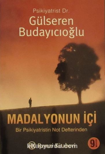 Madalyonun İçi - Bir Psikiyatristin Not Defterinden