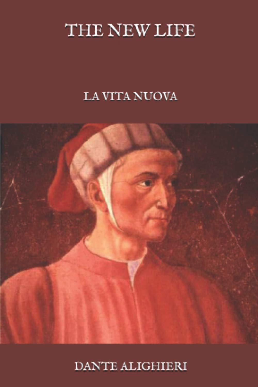 The New Life: La Vita Nuova by Dante Alighieri | Goodreads