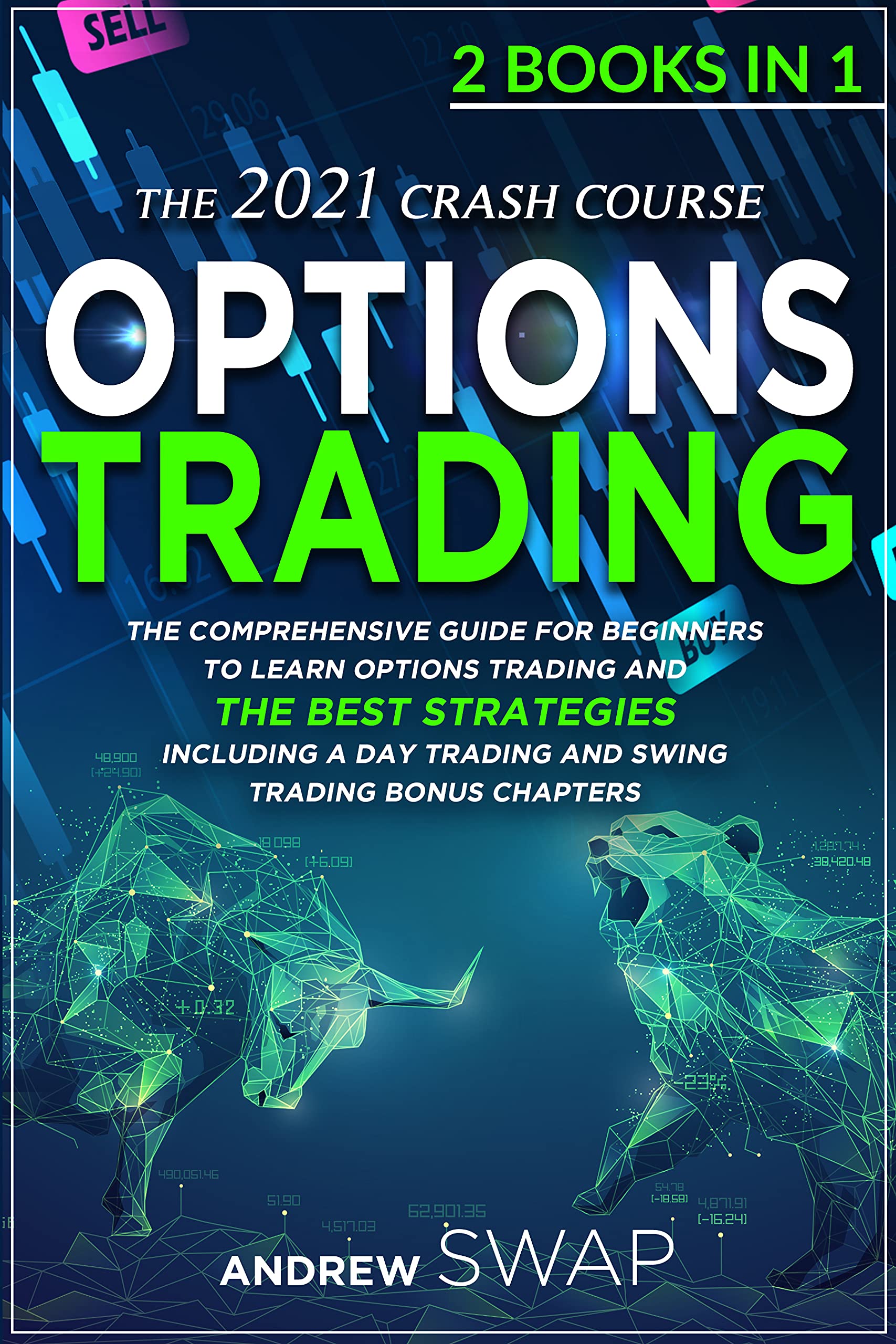 OPTIONS TRADING: The 2022 CRASH COURSE (2 books in 1): The ...