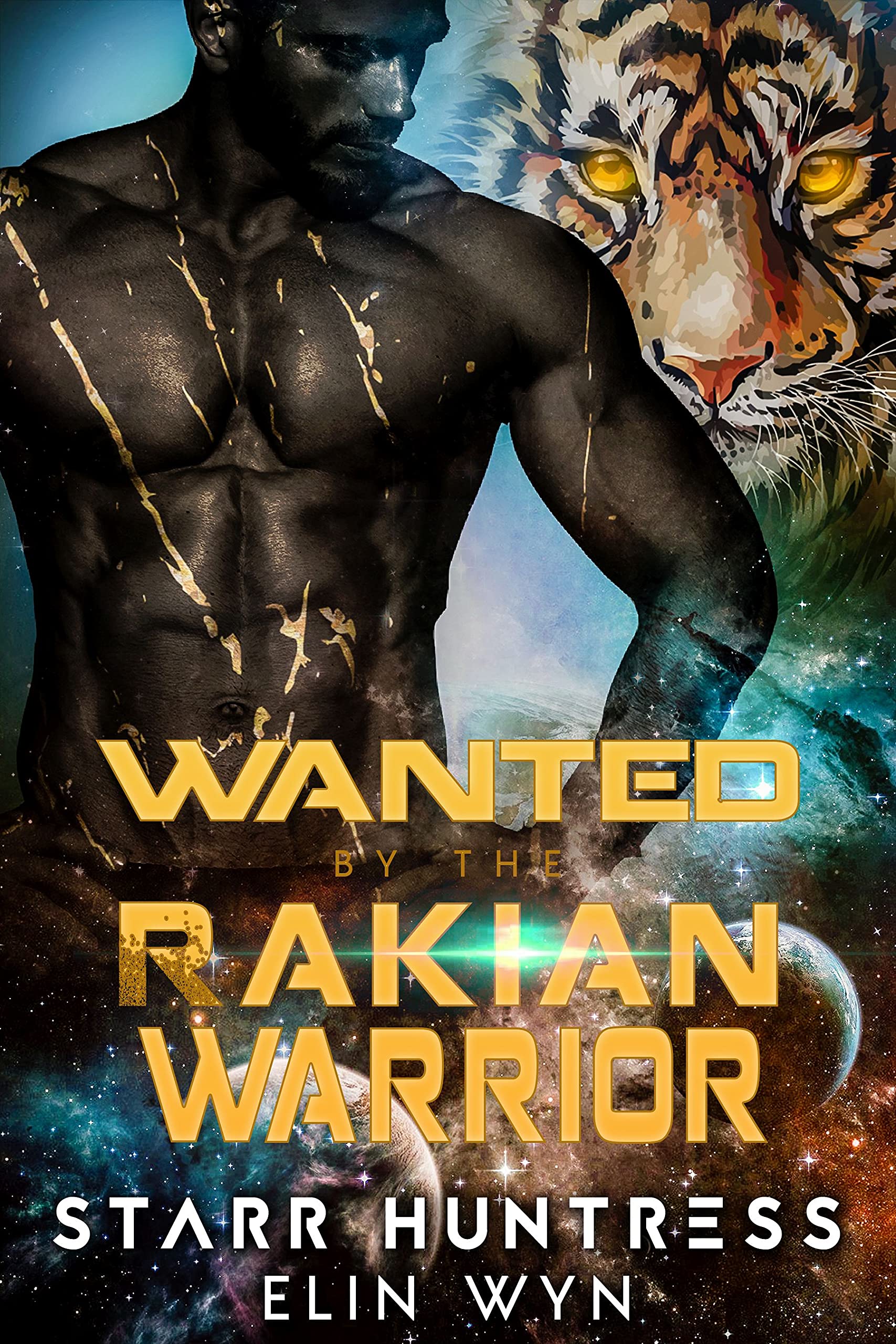 Wanted by the Rakian Warrior book cover