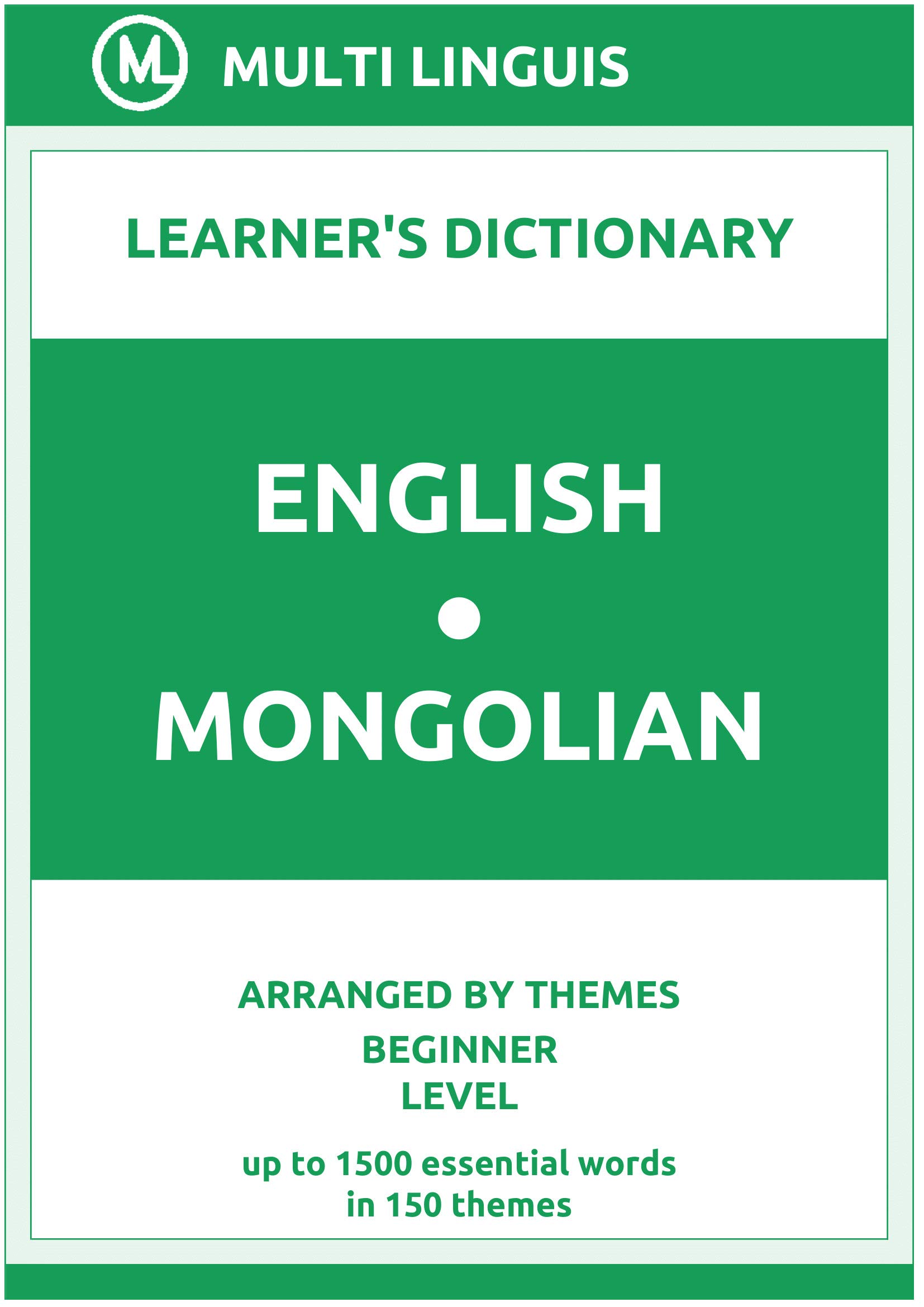 EnglishMongolian Learner's Dictionary (Arranged by Themes, Beginner