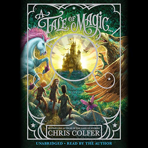 A Tale of Magic... (A Tale of Magic, #1)