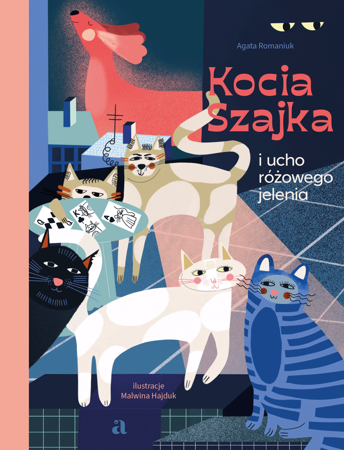 Kocia Szajka i ucho różowego jelenia book cover