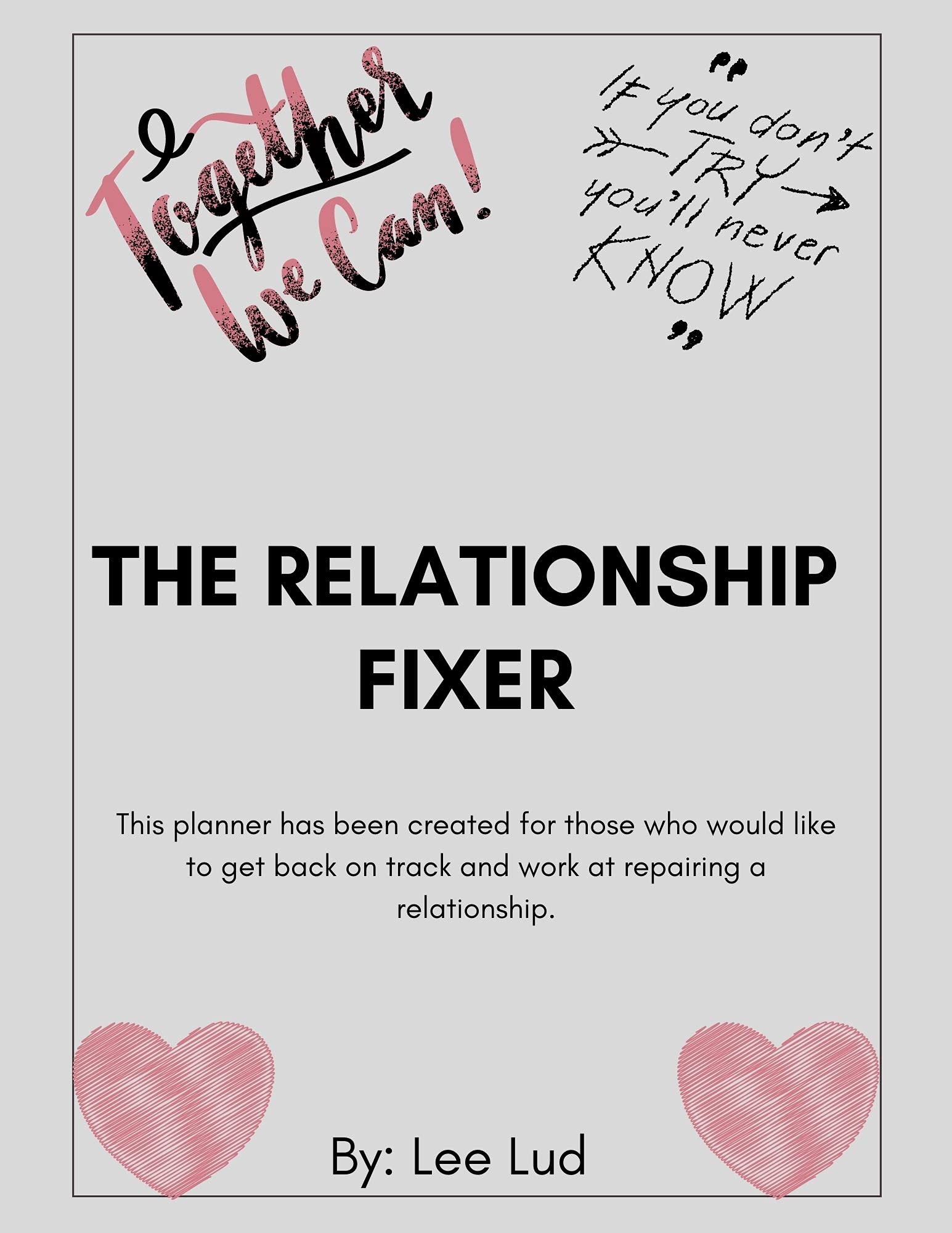 The Relationship Fixer by Lee Lud Goodreads