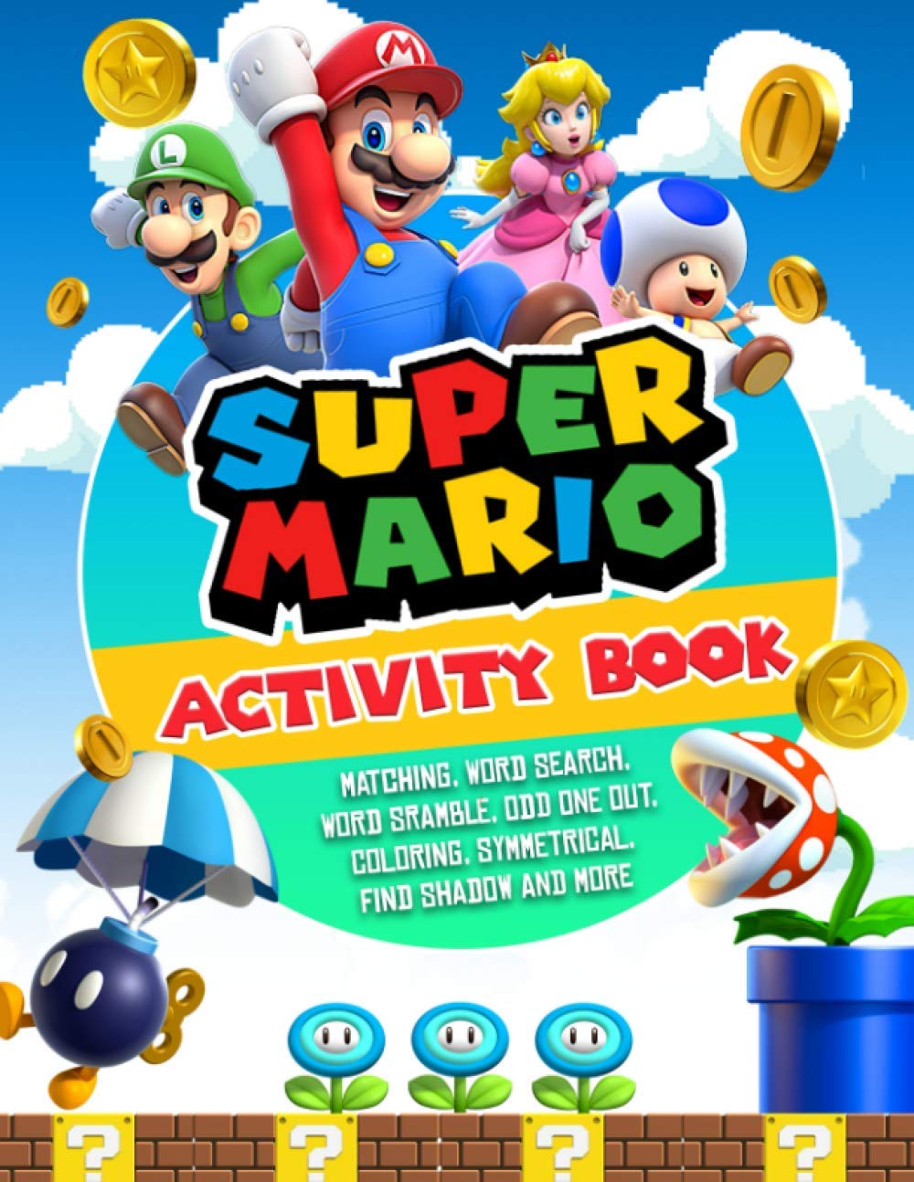 Super Mario Activity Book: A Book With Both Interesting Games And ...