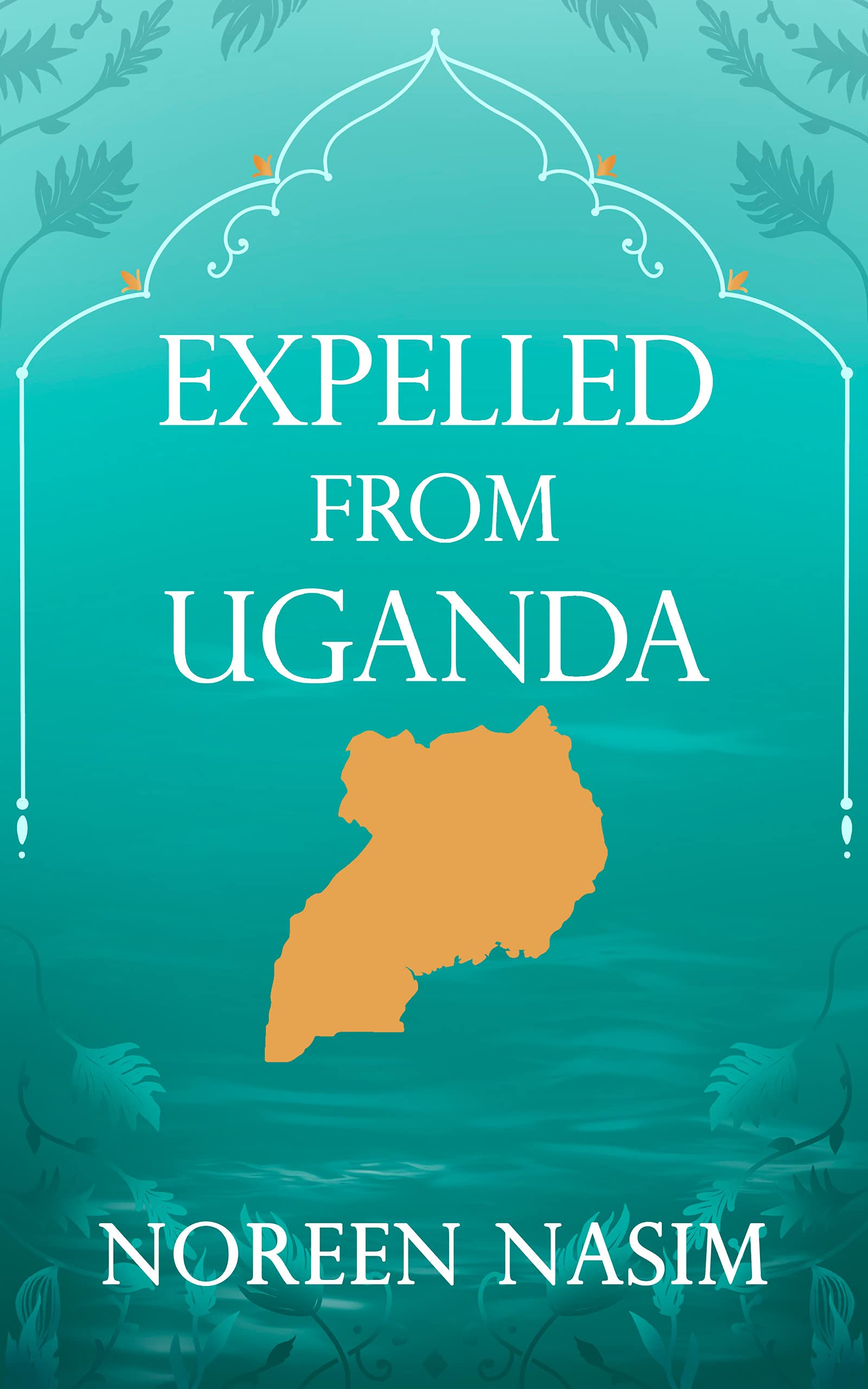 Expelled from Uganda