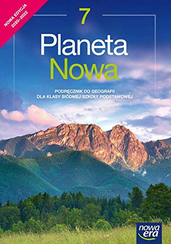 Planeta Nowa. Geografia. Podrecznik dla klasy 7 szkoly podstawowej by