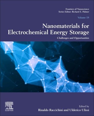 Nanomaterials for Electrochemical Energy Storage: Challenges and ...