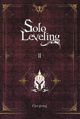 Solo Leveling, Vol. 2 (Solo Leveling Novel, #2)