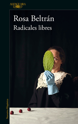 Radicales libres / Free Radicals book cover