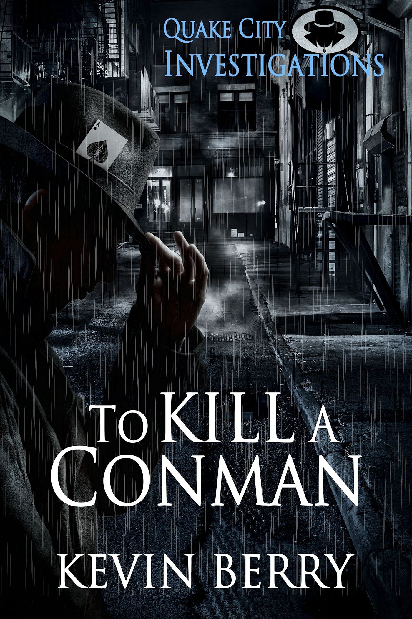 To Kill A Conman book cover