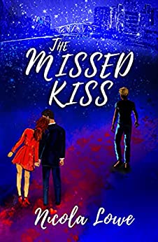 The Missed Kiss