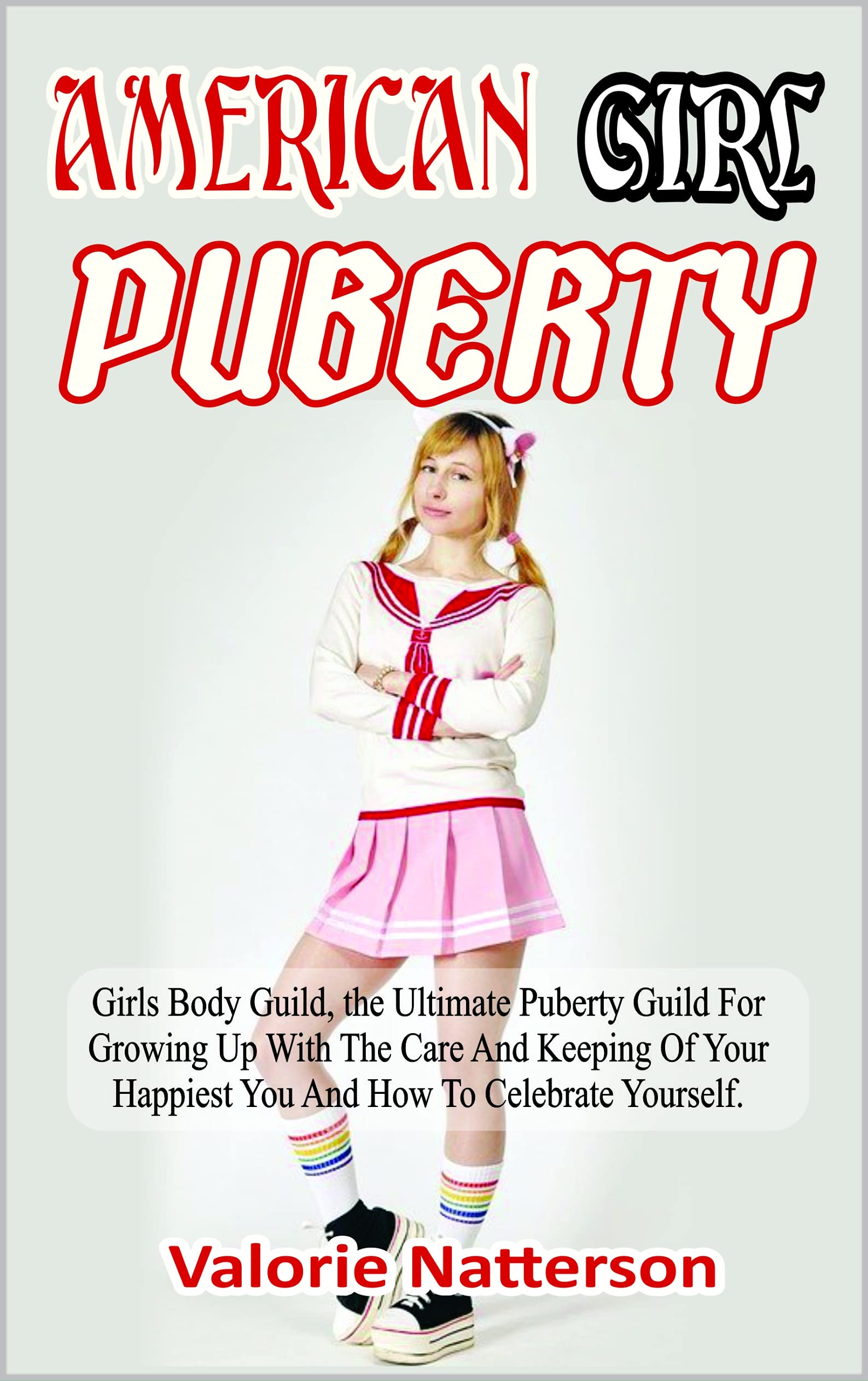 AMERICAN GIRL PUBERTY Girls Body Guild, the Ultimate Puberty Guild