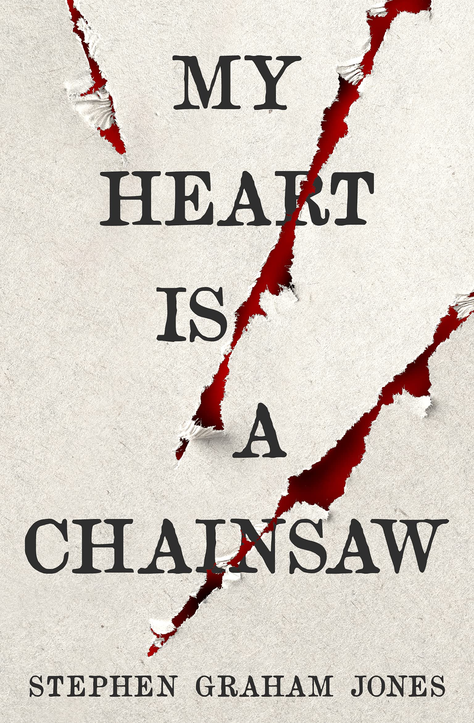 My Heart Is a Chainsaw (The Indian Lake Trilogy, #1)