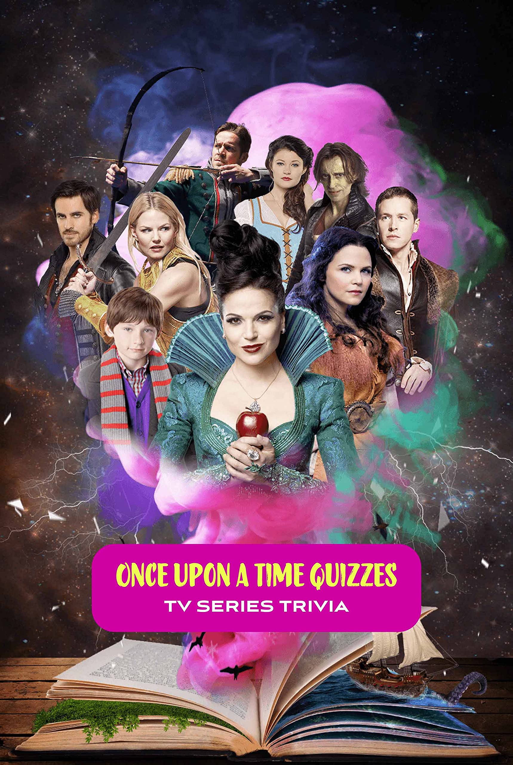 Once Upon a Time Quizzes Tv Series Trivia Once Upon a Time Trivia Book by BARTLEY ADDIE