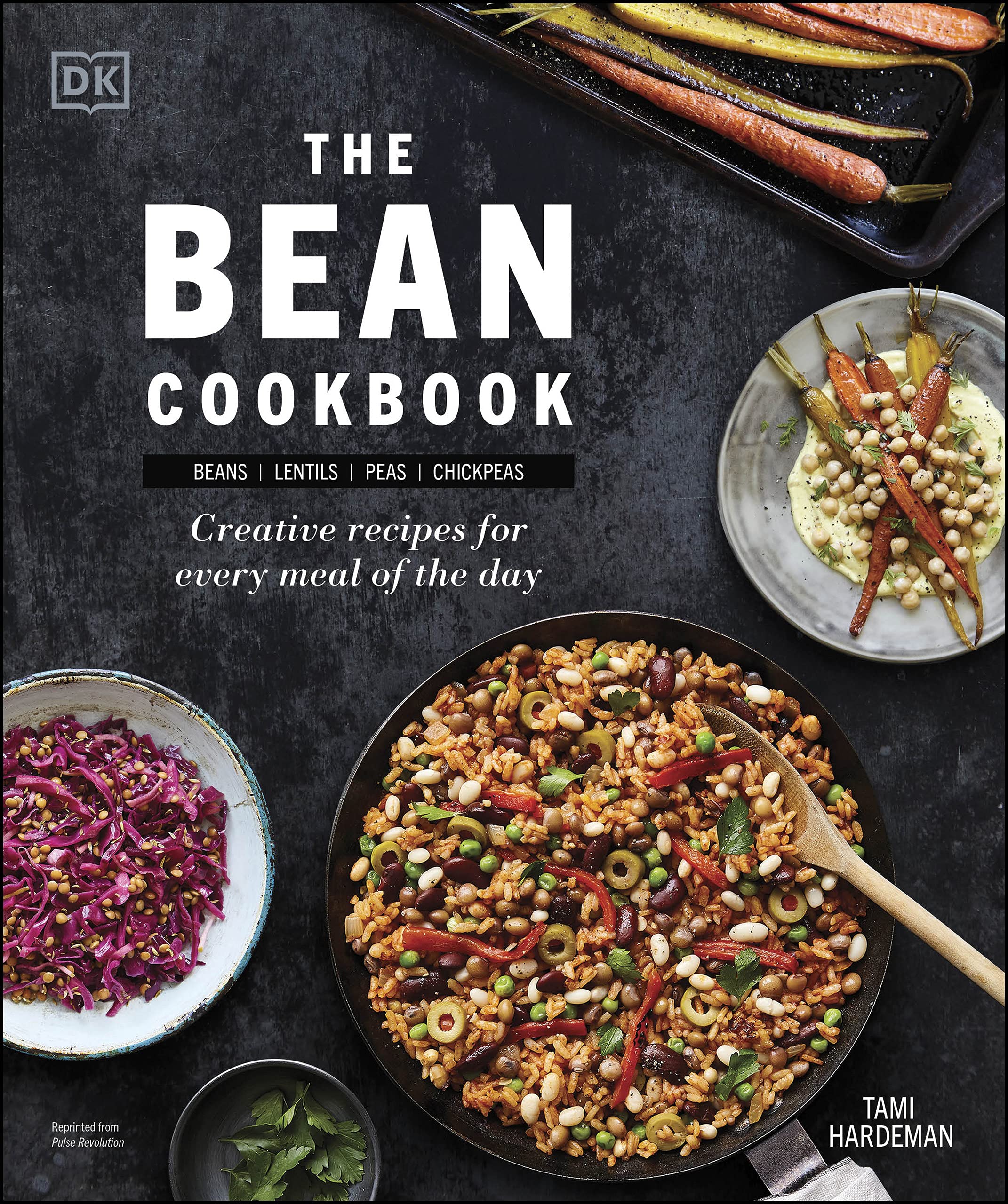 The Bean Cookbook: Creative Recipes for Every Meal of the Day