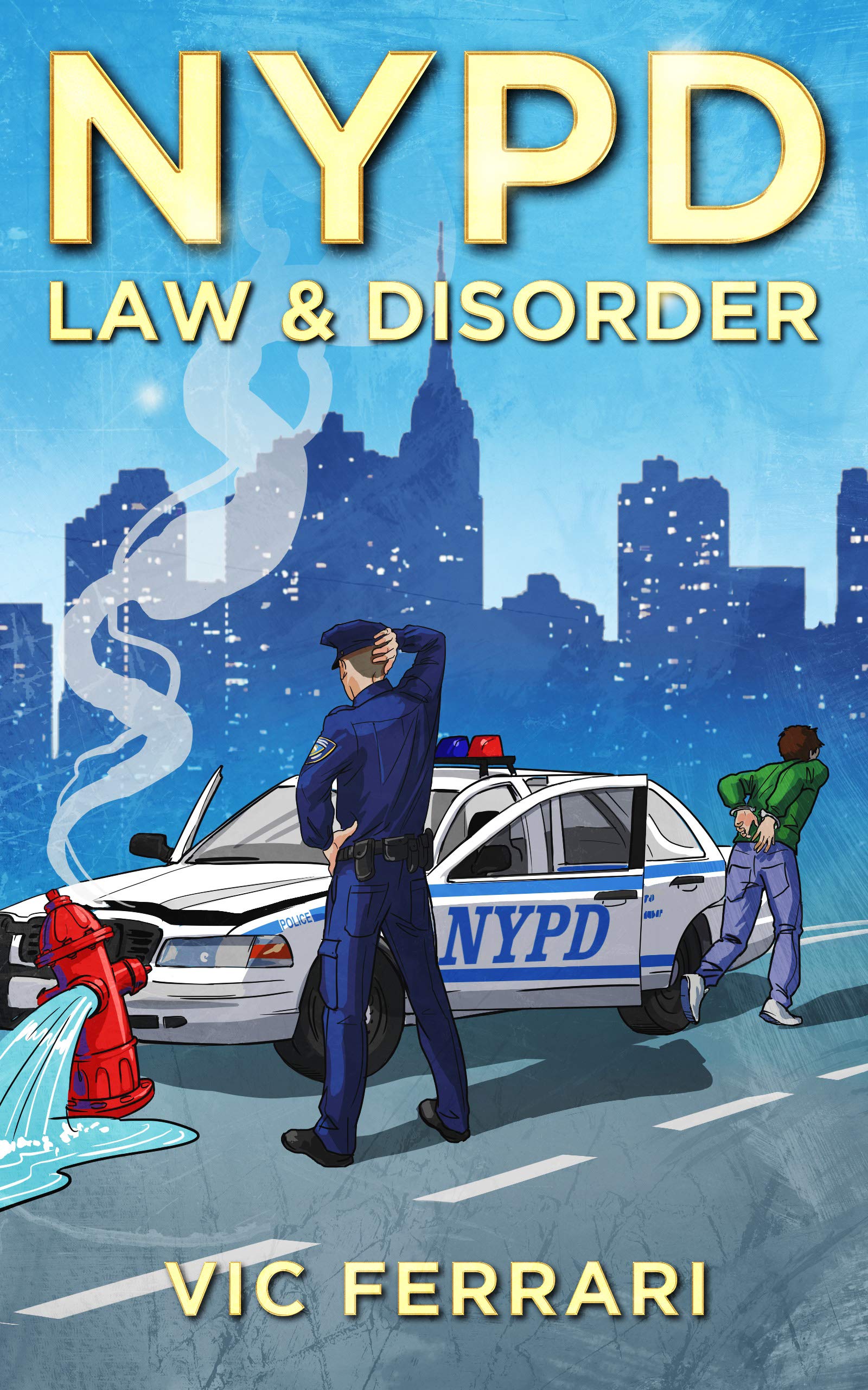 NYPD: Law & Disorder
