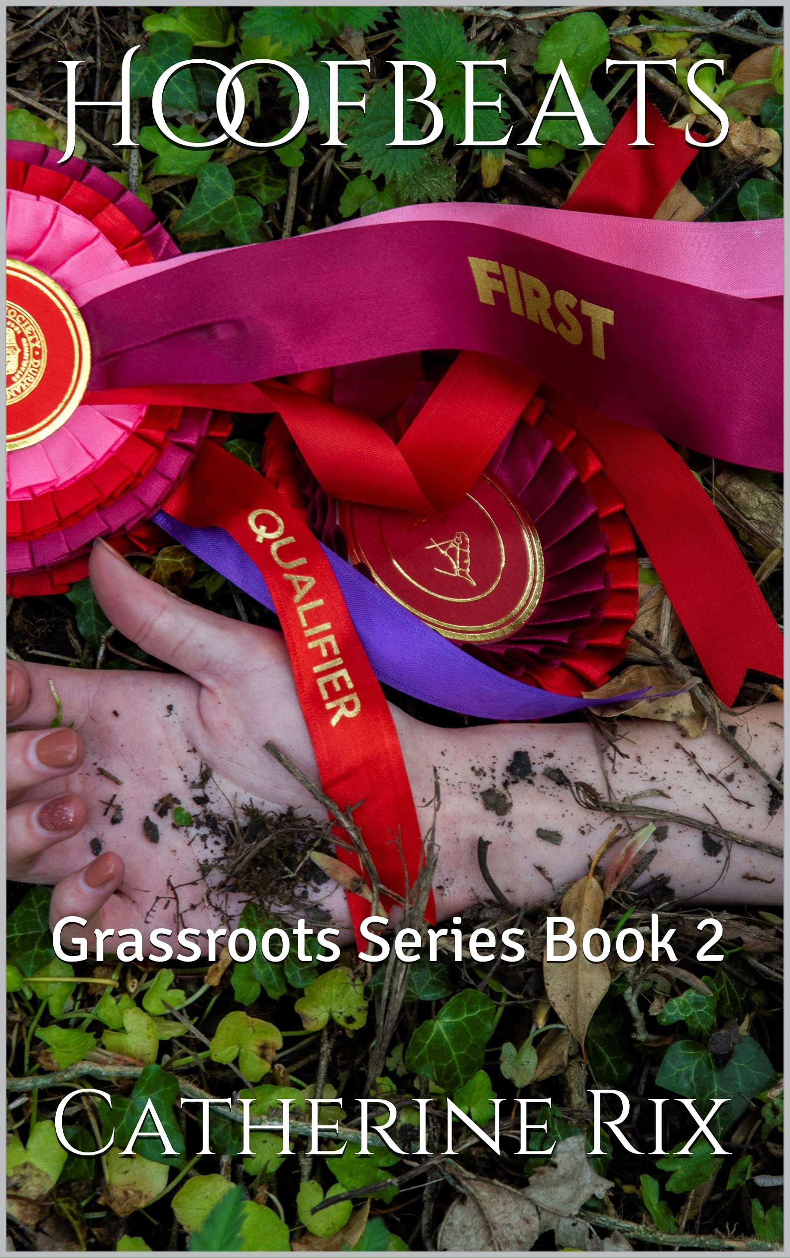 Hoofbeats: Grassroots Series Book 2