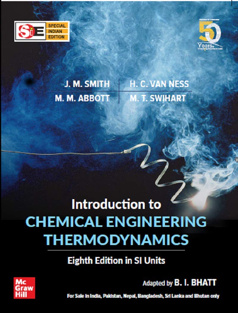 Introduction To Chemical Engineering Thermodynamics SIE 8th Edition Introduction to chemical engineering thermodynamics sie 8th edition