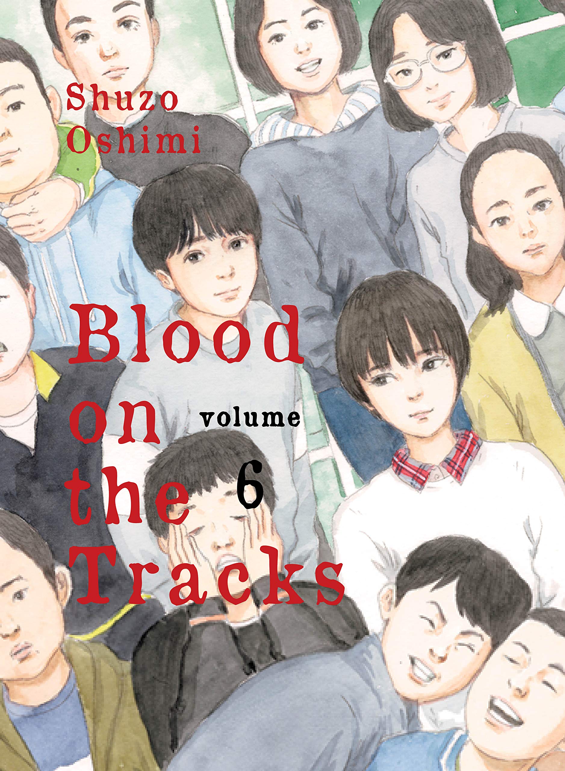 Blood on the Tracks, Vol. 6 book cover