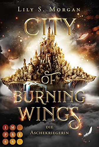 City of Burning Wings: Die Aschekriegerin