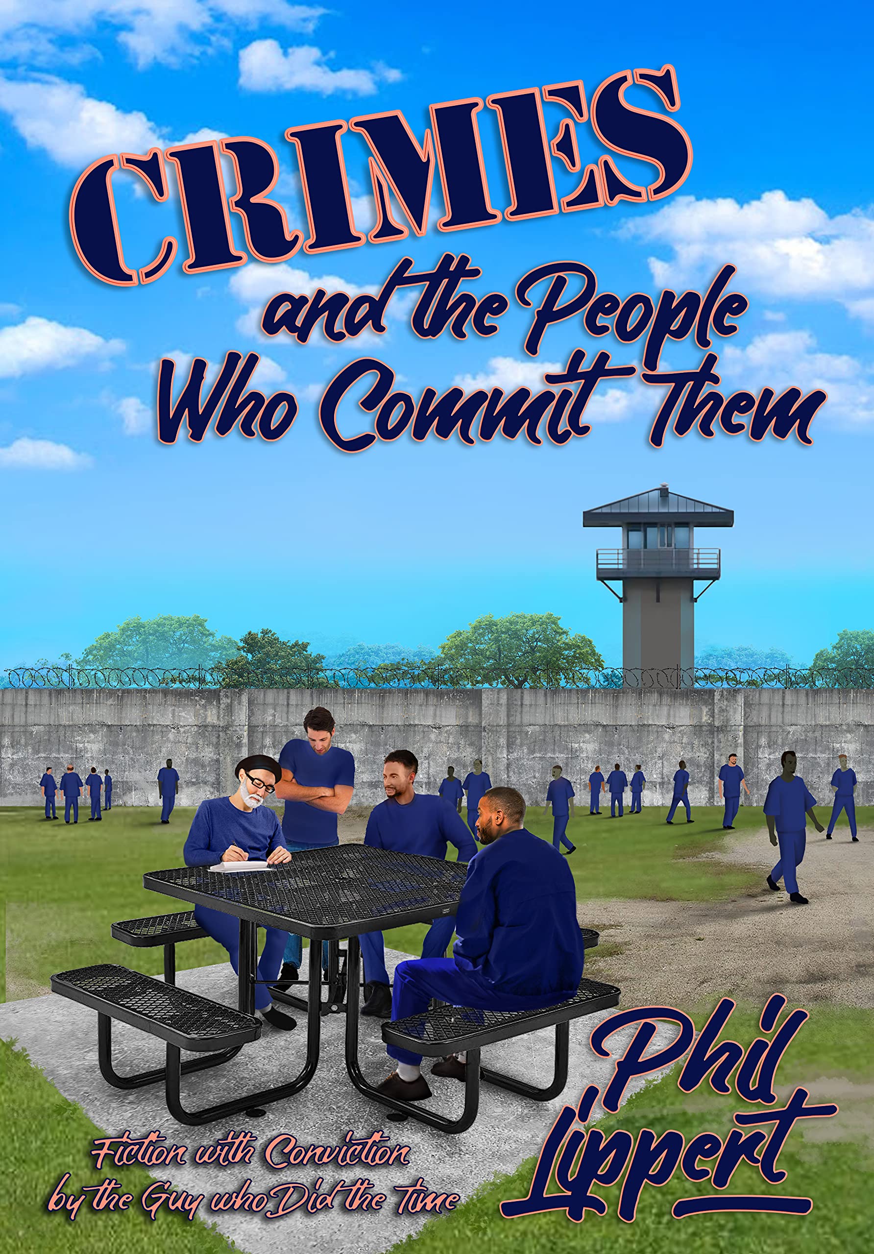 Crimes and the People Who Commit Them: Fiction with Conviction by the ...
