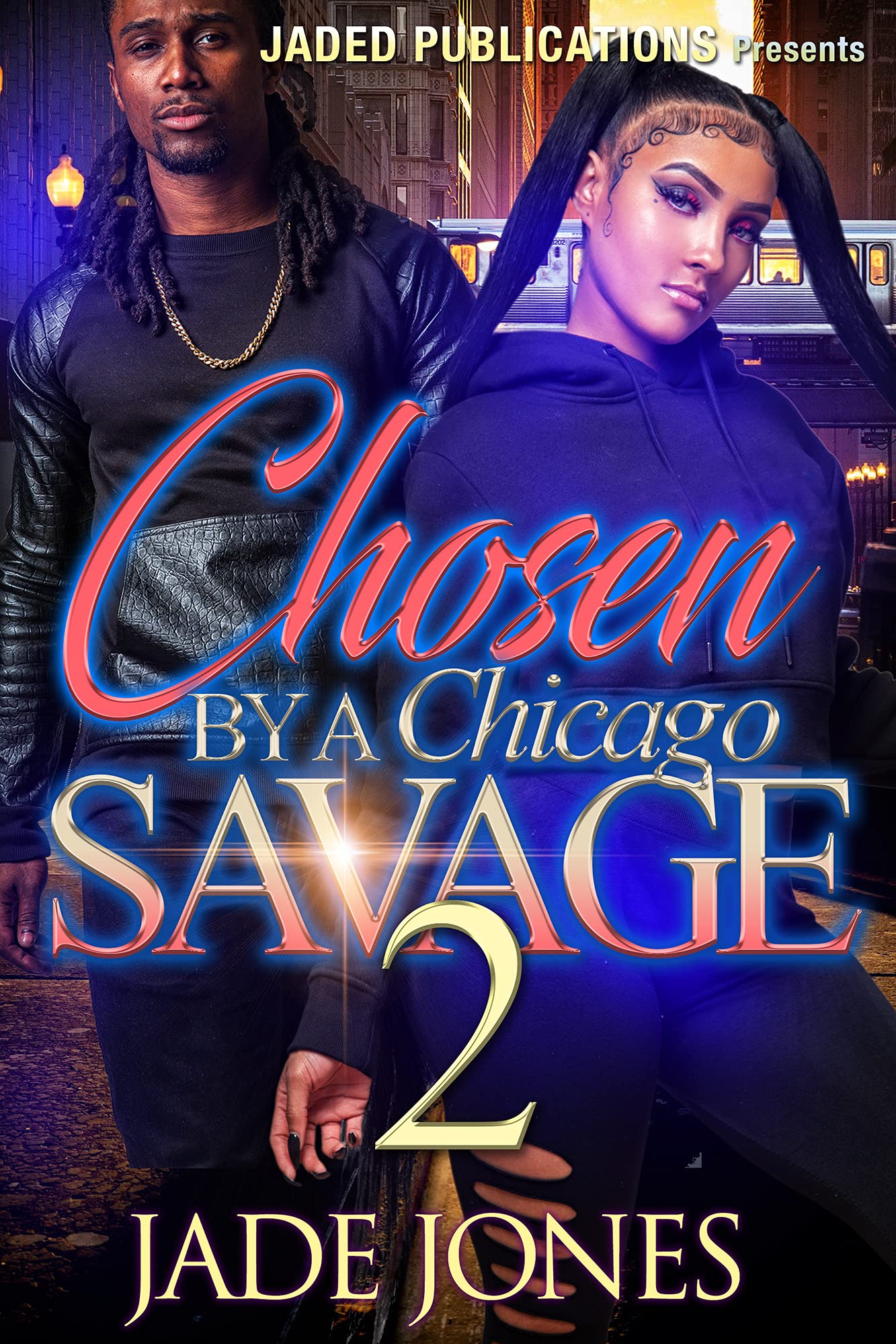 Chosen by a Chicago Savage 2 book cover