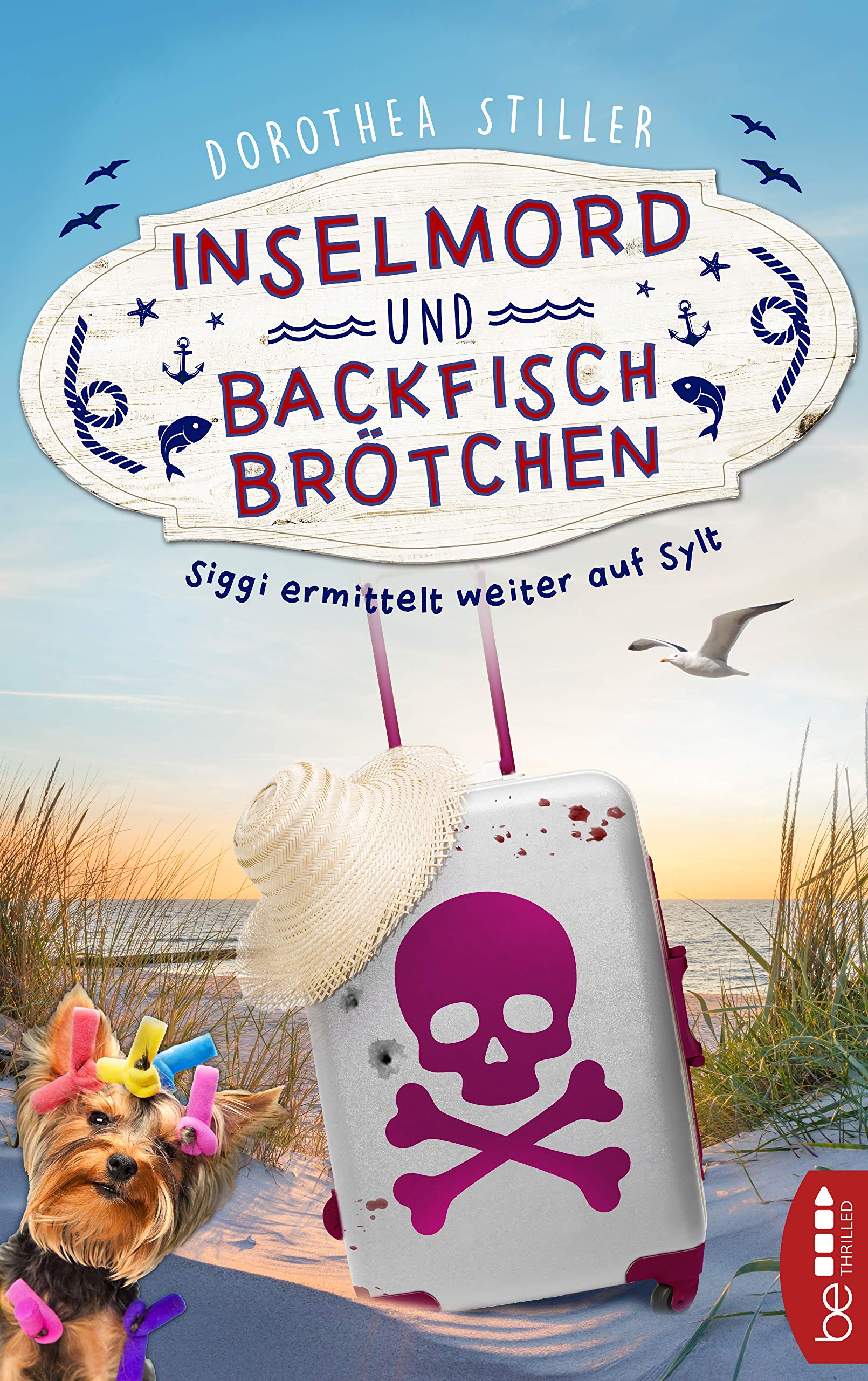 Inselmord & Backfischbrötchen: Siggi ermittelt weiter auf Sylt