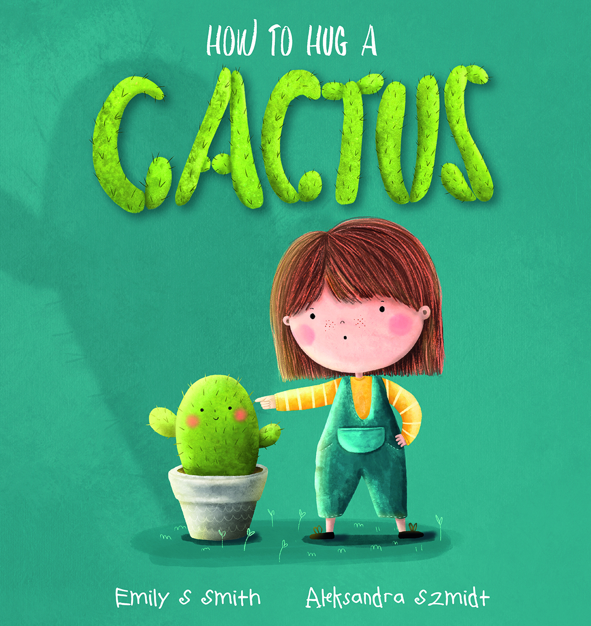 How to Hug a Cactus