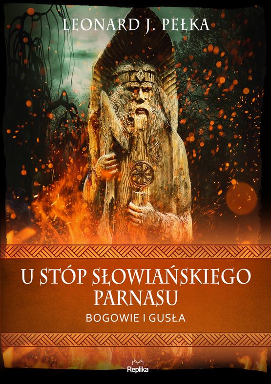 U stóp słowiańskiego parnasu. Bogowie i gusła