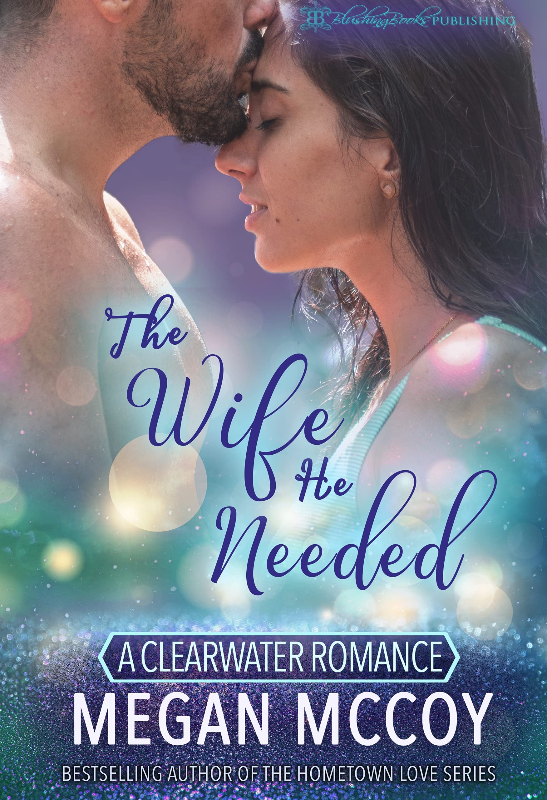 The Wife He Needed