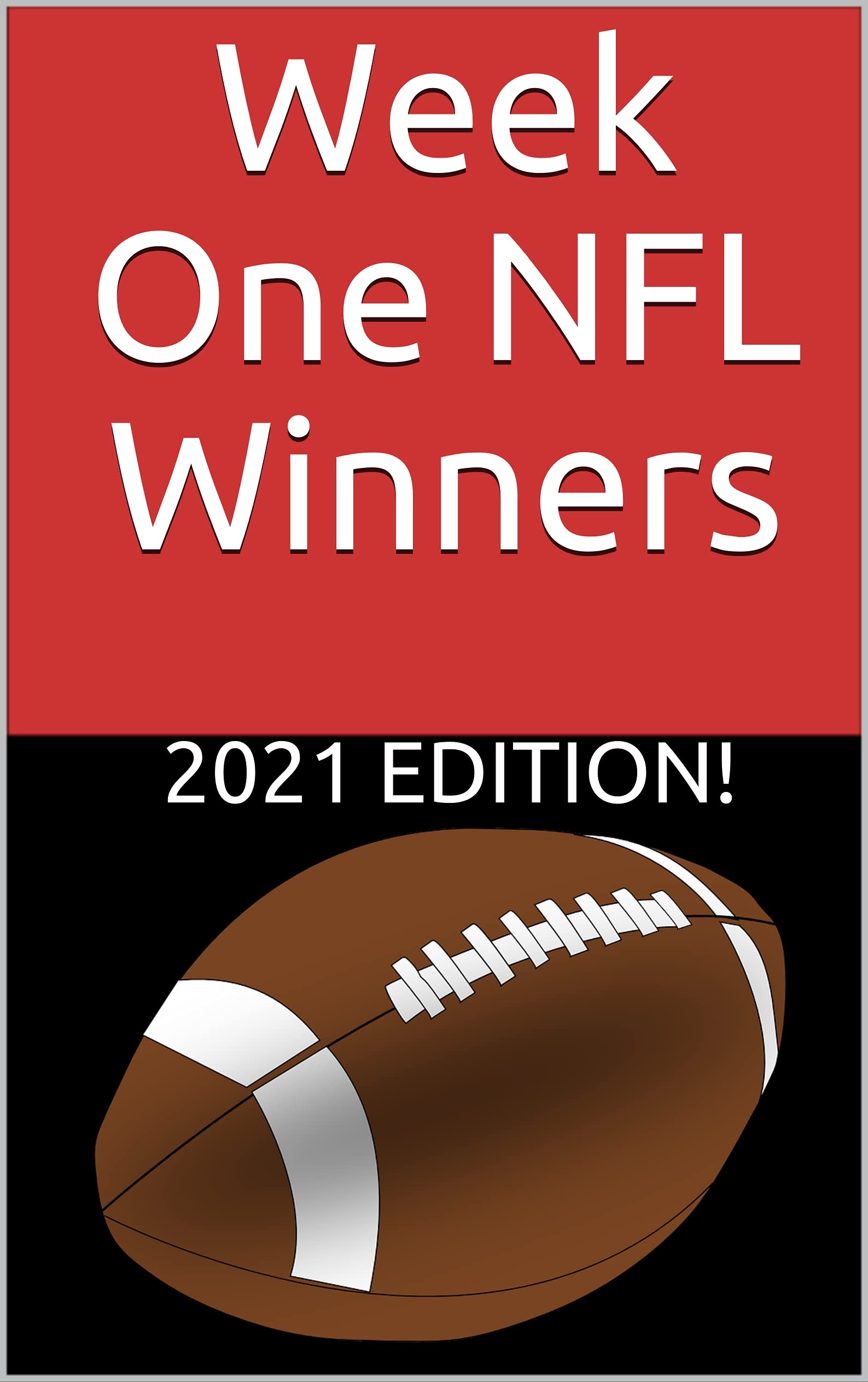 Week One NFL Winners Sports Betting Secrets and Football Handicapping