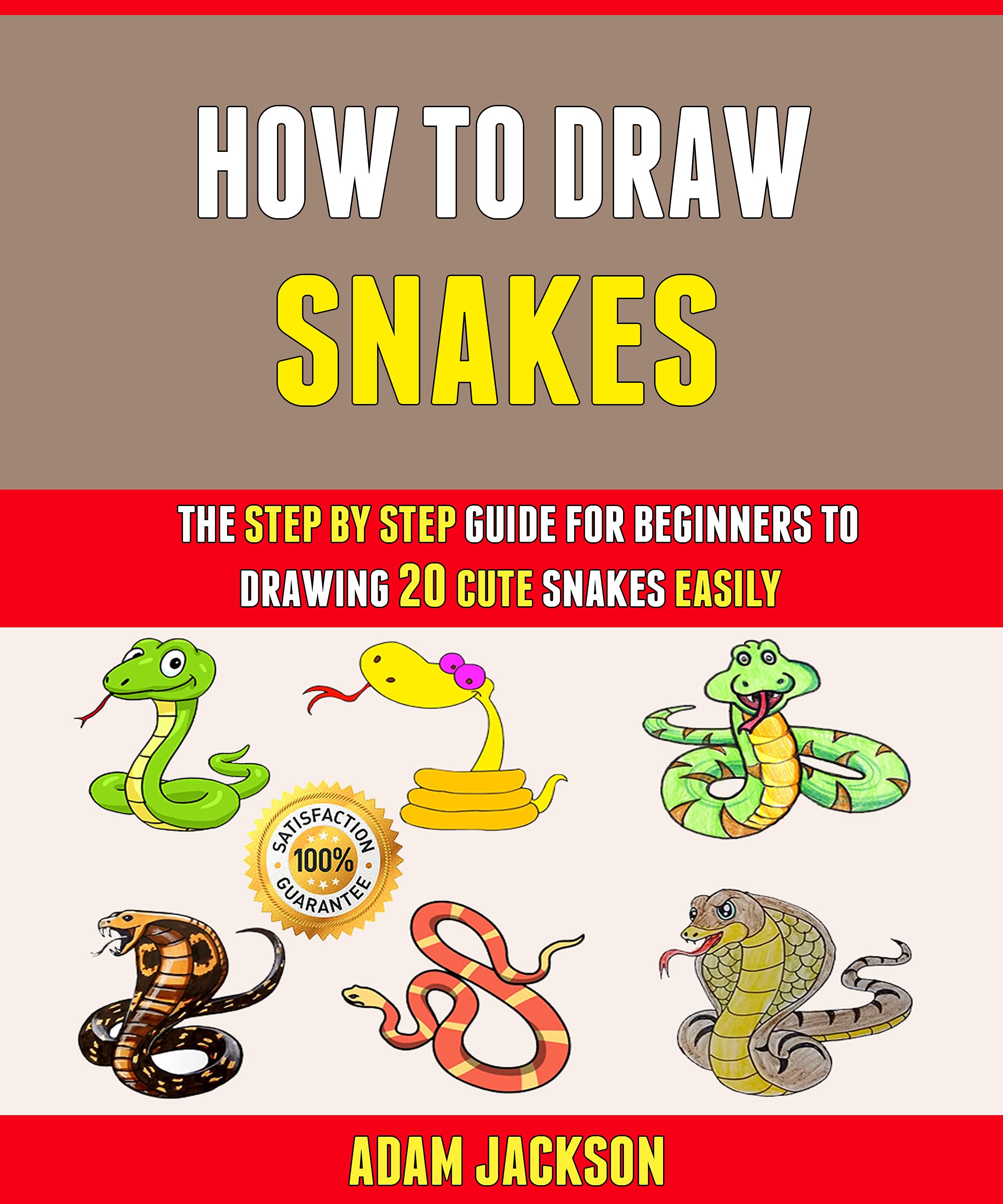How To Draw Snakes The Step By Step Guide For Beginners To Drawing 20